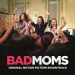 bad_moms_-_soundtrack_lp
