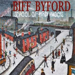 biff_byford_school_of_hard_knocks_lp