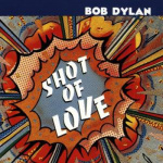 bob_dylan_shot_of_love_cd