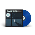 calexico_edge_of_the_sun_-_ltd_blue_translucent_vinyl_reissue_lp