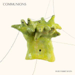 communions_pure_fabrication_lp