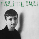 daily_fauli_fauli_til_dauli_lp