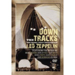 down_the_tracks_the_music_that_influenced_led_zeppelin_dvd