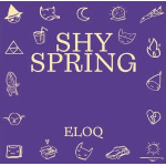 eloq_shy_spring_-_signeret_lp