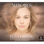 elsa_dreisig_miroirs_opera_arias_cd