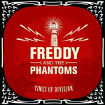 freddy_and_the_phantoms_times_of_division_lp