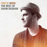 gavin_degraw_finest_hour_-_the_best_of_gavin_degraw_cd