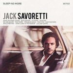 jack_savoretti_sleep_no_more_lp