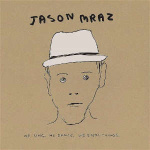 jason_mraz_we_sing__we_dance__we_steal_things_-_15th_anniversary_edition_3lp
