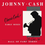 johnny_cash_classic_cash_-_hall_of_fame_series_early_mixes_1987_-_rsd_2020_2lp