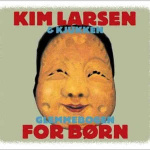 kim_larsen__kjukken_glemmebogen_for_brn_lp
