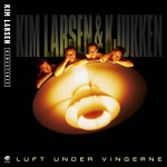 kim_larsen__kjukken_luft_under_vingerne_lp