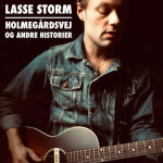 lasse_storm_holmegardsvej_og_andre_historier_lp