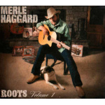 merle_haggard_roots_volume_1_cd