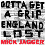 mick_jagger_gotta_getta_grip_england_lost_lp