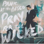 panic_at_the_disco_pray_for_the_wicked_cd