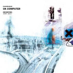 radiohead_ok_computer_oknotok_1997-2017_2cd
