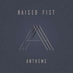 raised_fist_anthems_-_clear_vinyl_lp