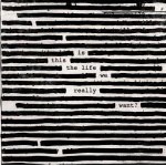 roger_waters_is_this_the_life_we_really_want_2lp