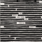 roger_waters_is_this_the_life_we_really_want_cd