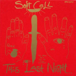 soft_cell_this_last_night_in_sodom_lp