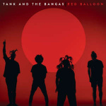 tank_and_the_bangas_red_balloon_lp