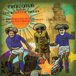 the_orb_feat__lee_scratch_perry_the_upsetter_at_the_starhouse_sessi_-_rsd_23_lp