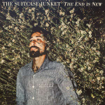 the_suitcase_junket_the_end_is_new_lp