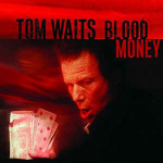 tom_waits__blood_money