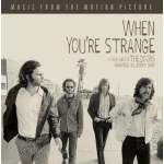 when_youre_strange_-_soundtrack_cd