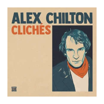 alex_chilton_cliches_-_ltd_burnt_orange_vinyl