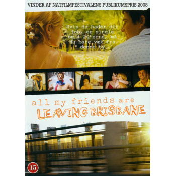 all_my_friends_are_leaving_brisbane_dvd