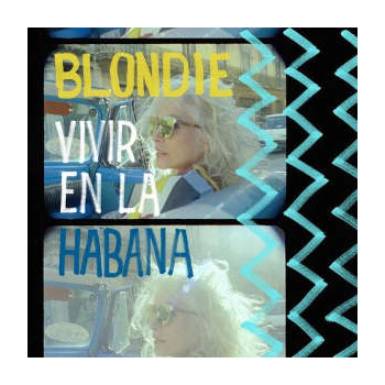 blondie_vivir_en_la_habana_lp