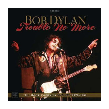 bob_dylan_trouble_no_more_-_the_bootleg_series_13_2cd