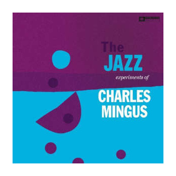 charles_mingus_jazz_experiments_of_charles_mingus_lp