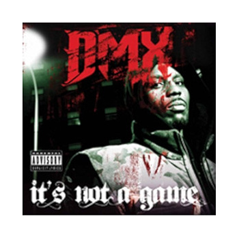 dmx_its_not_a_game_cd