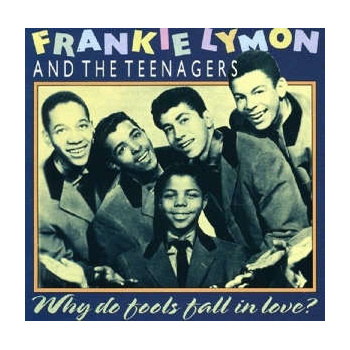 frankie_lymon_and_the_teenagers_why_do_fools_fall_in_love_cd