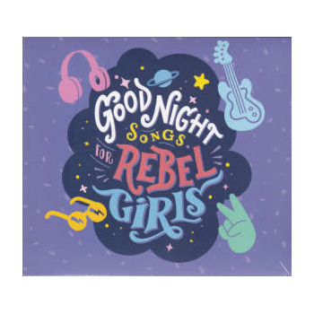 good_night_songs_for_rebel_girls_cd