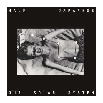 half_japanese_our_solar_system_vinyl