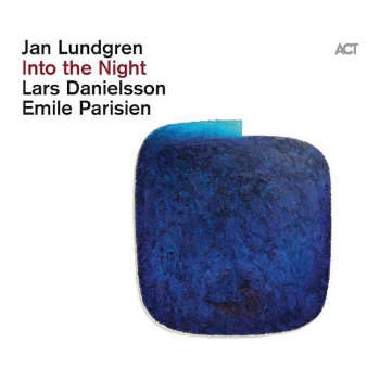 jan_lundgren_emile_parisien_lars_danielsson_into_the_night_lp