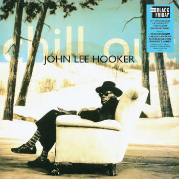 john_lee_hooker_chill_out_-_bf25_lp