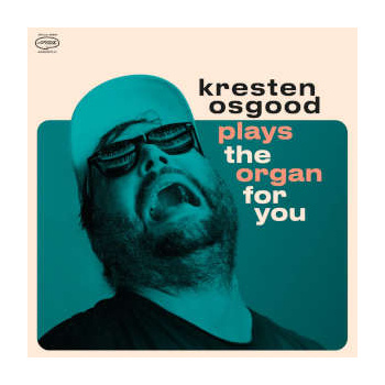 kresten_osgood_plays_the_organ_for_you_lp