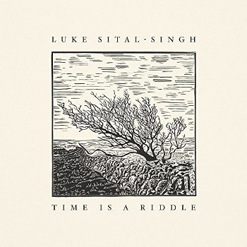 luke_sital-singh_time_is_a_riddle_lp
