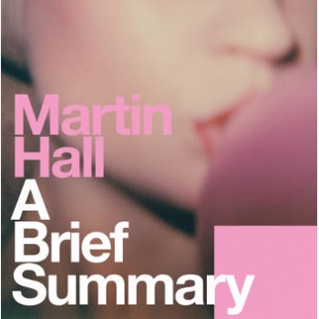 martin_hall_a_brief_summary_lp