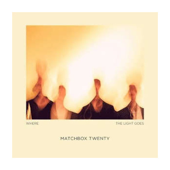 matchbox_twenty_where_the_light_goes_lp