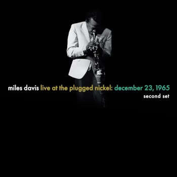 miles_davis_live_at_the_plugged_nickel_december_23_1965_-_second_set_-_bf_25_2lp