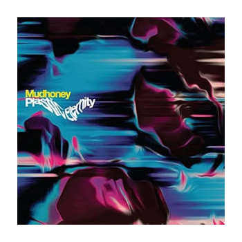 mudhoney_plastic_eternity_lp