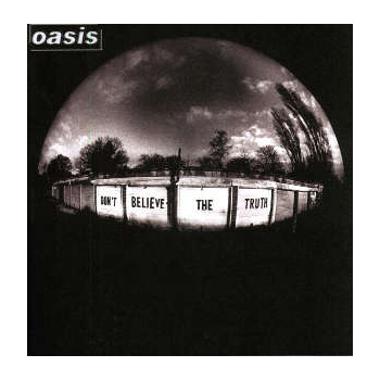 oasis_dont_believe_the_truth_lp