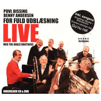 povl_dissing_-_benny_andersen_med_the_brazz_brothers_for_fuld_udblsning_live_cd__dvd