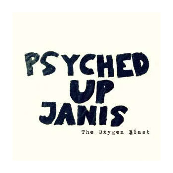 psyched_up_janis_the_oxygen_blast_cd